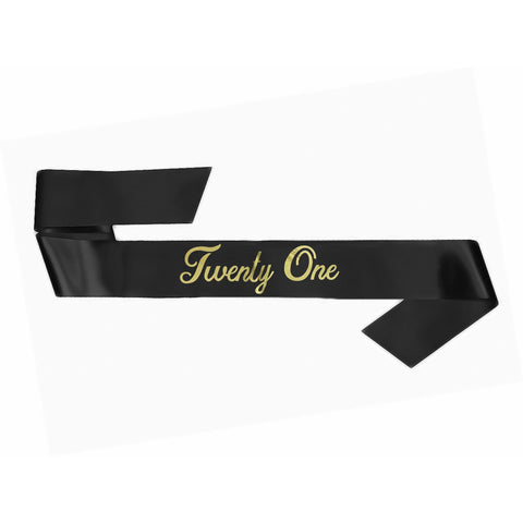 21st Birthday Sash Black with Gold "Twenty One"