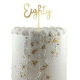 Cake Topper Acrylic 2mm Eighty Gold #443117
