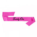 21st Birthday Sash Magenta "Twenty One"