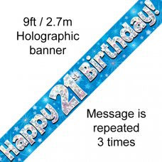 21st Blue Holographic Happy 21st Birthday Banner 2.7m #624801