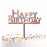 CAKE TOPPER PICK HAPPY BIRTHDAY ROSE GOLD ACRYLIC #9914424
